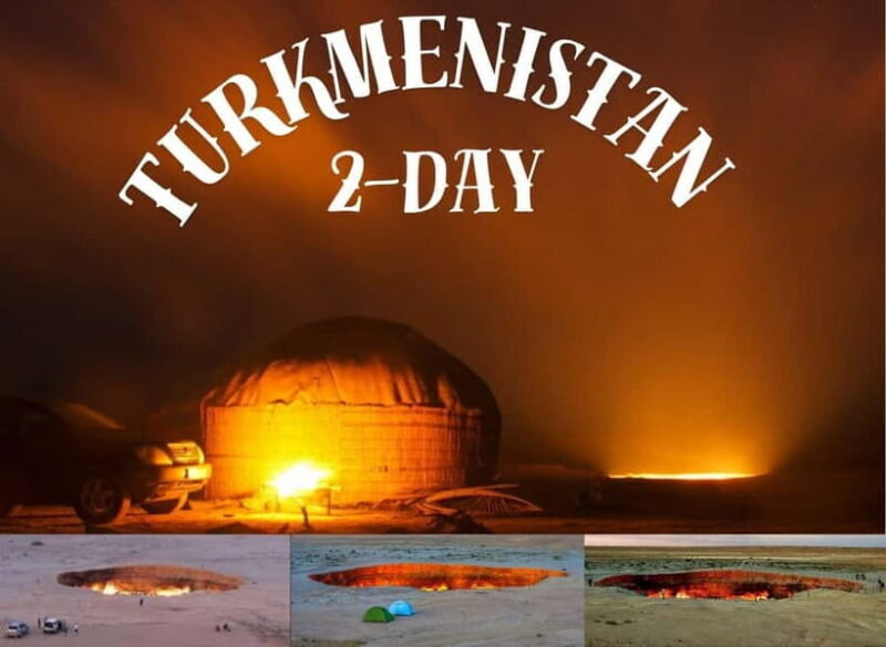 2-Day Tour to Dashoguz, Kunya Urgench And Darvaza - Key Points