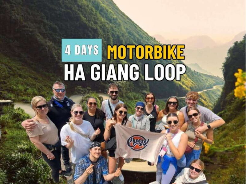 4 Days Motorbike Ha Giang Cheers Tour - Discovering Vietnam’s Mountain Majesty on the Ha Giang Cheers Tour