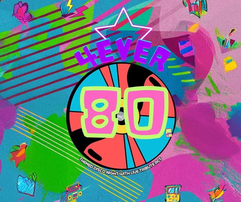 4EVER 80s! Themed Disco Night with Live Singers - A Nostalgic Night at 4EVER 80s! Themed Disco Night with Live Singers in Liverpool