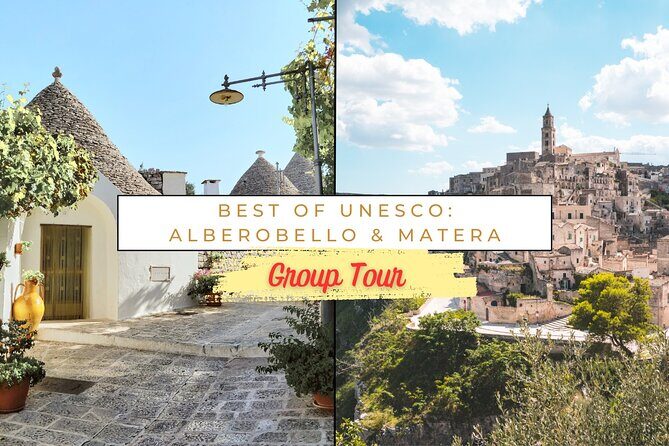 Alberobello & Matera: Semi-Private Tour from Bari (max 7 pax) - Final thoughts: Who benefits most from this tour?