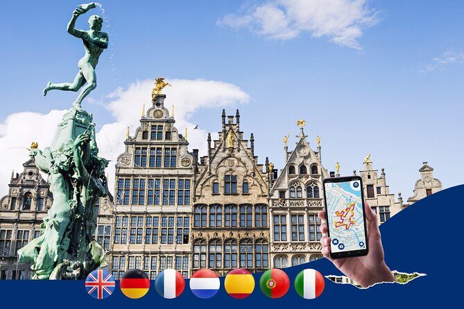 Antwerp: City Walk with Audio Guide in 7 Languages on your Phone - A Detailed Look at the Antwerp Self-Guided Audio Tour