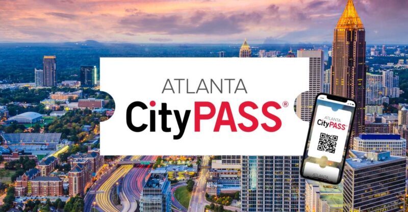 Atlanta CityPASS®: Save up to 49% at 5 Top Attractions - A Closer Look at the Atlanta CityPASS® Experience
