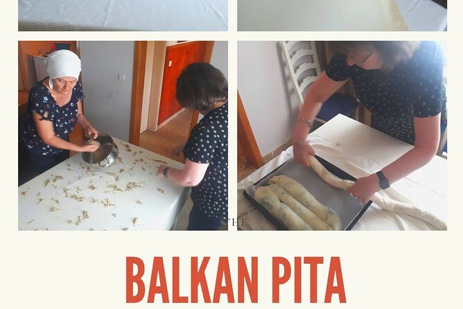 Balkan pita making culinary experience - Key Points