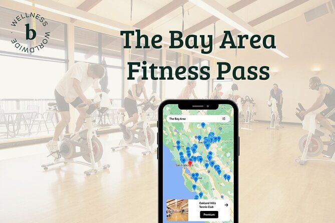 Bay Area Premium Pass - Exploring the Bay Area Premium Pass: A Practical Fitness Solution for Travelers