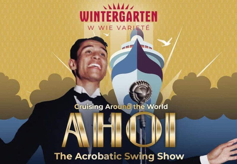 Berlin: "AHOI"  The Acrobatic Swing Show  Variety Show - Berlin: "AHOI" The Acrobatic Swing Show – A Fun and Unique Night Out