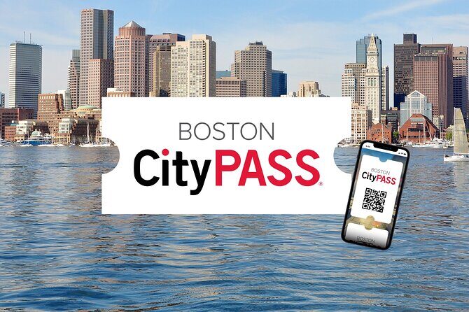 Boston CityPASS® - The Value Proposition