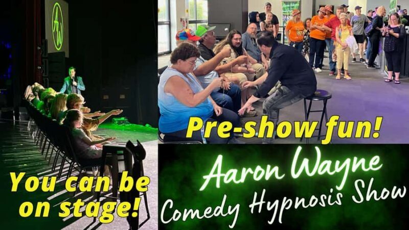 Branson: Aaron Wayne's Clean Comedy Hypnosis Show - Key Points