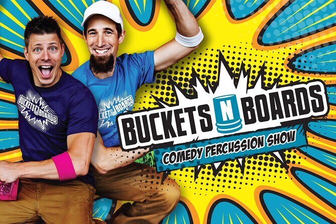 Buckets N Boards Comedy Percussion Show - A Rhythmic Comedy Show That Hits All the Right Notes