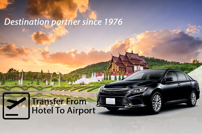 Chiang Mai Airport Departure  Private Transfer from Hotel to Airport - Key Points