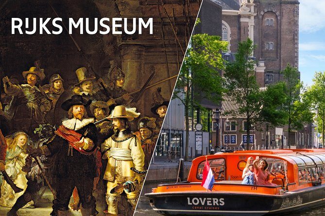 Combo Ticket: Rijksmuseum Amsterdam & 1h Cruise with Audio Guide - Exploring the Itinerary in Detail