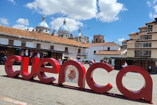 Cuenca Your Way Exclusive Private City Tour - Key Points
