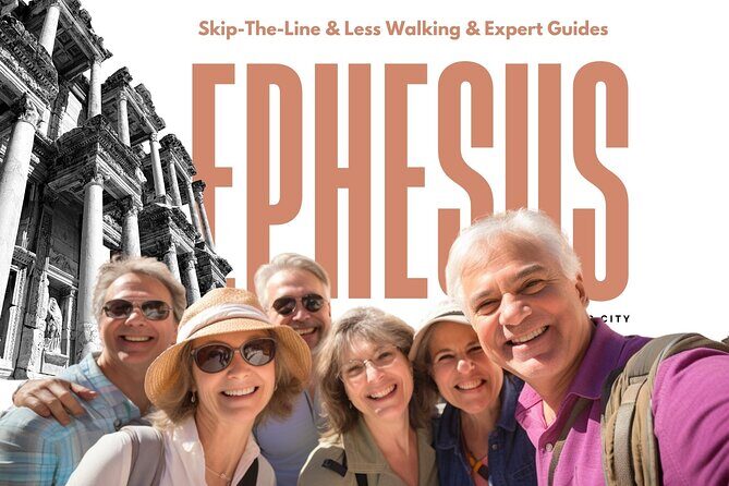 Ephesus: Private Tour with Skip-The-Line & Less Walking - A Comprehensive Look at the Ephesus Private Tour