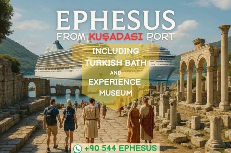 Ephesus & Turkish Bath Tour + Free Experience Museum Visit - Key Points