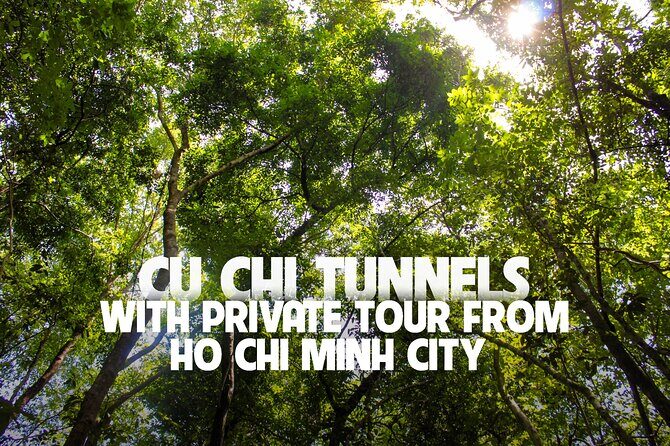 Explore Cu Chi Tunnels With Private Tour From Ho Chi Minh City - Exploring Cu Chi Tunnels With a Private Tour From Ho Chi Minh City