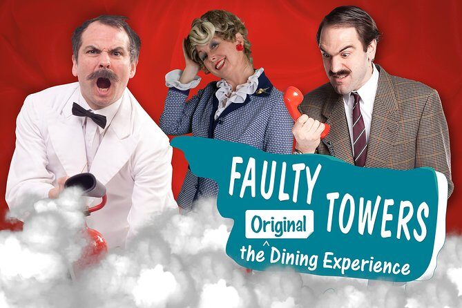 Faulty Towers The Dining Experience in London - A Detailed Look at the Faulty Towers Dining Experience