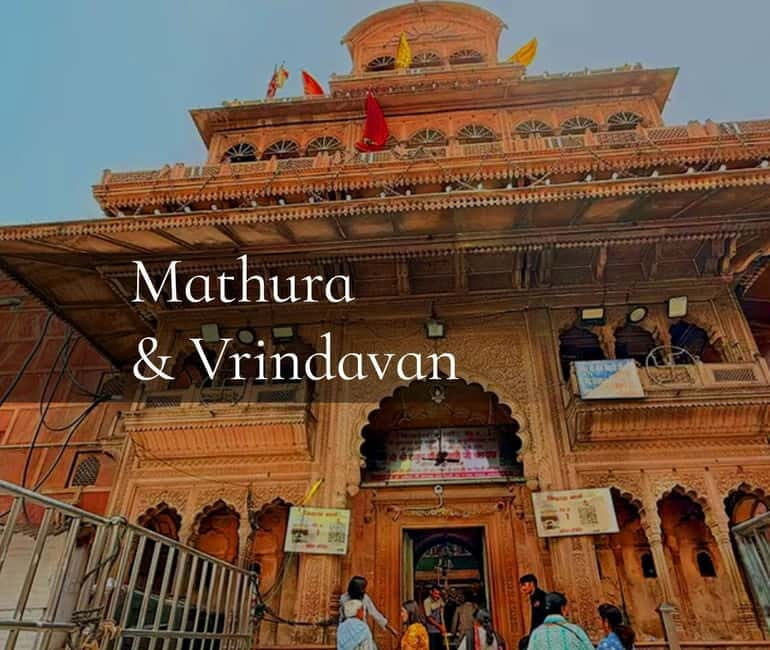 From Agra: Mathura Vrindavan Religious Tour Explore Temples - What’s Included and What’s Not