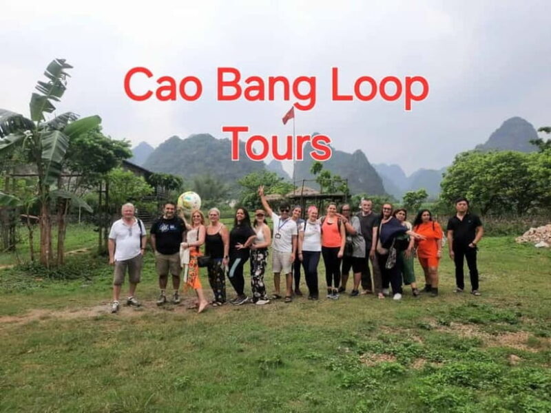 From Ha Noi: Cao Bang Loop Trekking Tour: 5 Day 4 Night - Exploring the Cao Bang Loop: What This Tour Offers