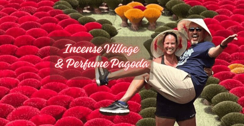 From Hanoi: Private Tour Incense Village & Perfume Pagoda - The Sum Up
