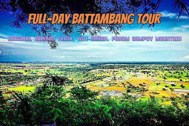 Full-day: Original bamboo train, Wat Banan, Phnom Sampov - Key Points