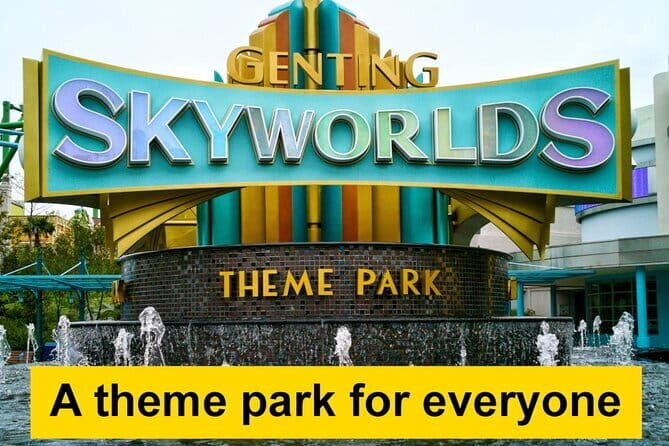 Genting Skyworlds Theme Parks Tickets (Optional) - Key Points