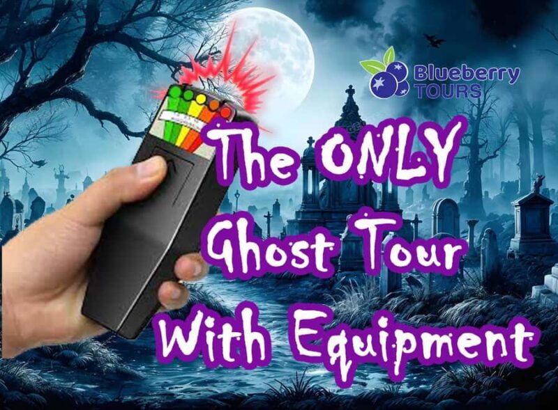 Ghost Tour with 10 Original Stories AND Detection Equipment - Key Points