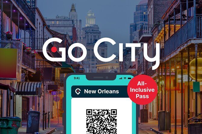 Go City: New Orleans All-Inclusive Pass with Over 25 Attractions - Considerations Before You Book