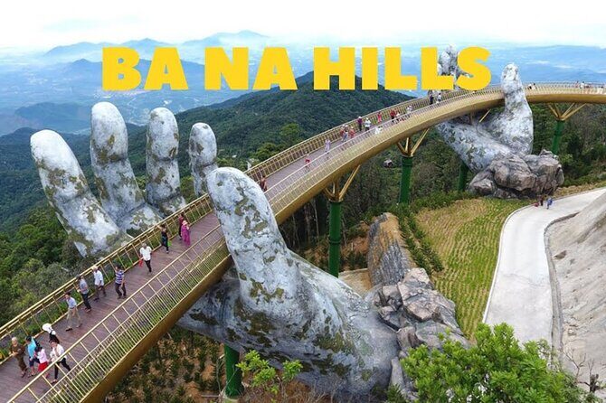 Golden Bridge -Ba Na Hills including buffet lunch ,Cable car 2 way From Da Nang - In The Sum Up