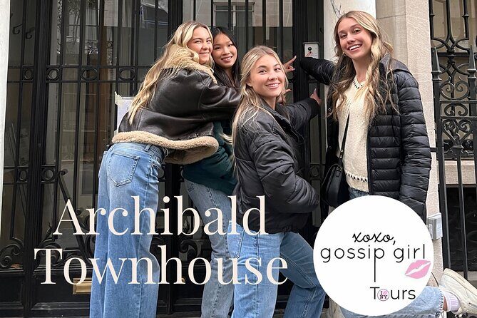 Grand Gossip Girl Tour - Analyzing Value & Who It’s Perfect For