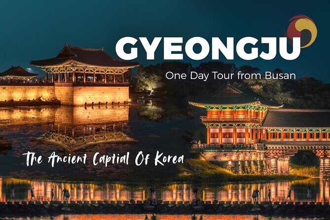 Gyeongju One-Day Tour from Daegu(Drop-off Busan) - Key Points