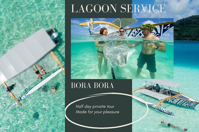 Half Day Private Lagoon Snorkeling Experience - Exploring Bora Bora’s Lagoon with a Private Snorkeling Tour