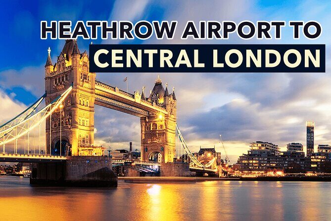 Heathrow Airport to Central London Private Transfers - Heathrow Airport to Central London Private Transfers: A Practical Guide