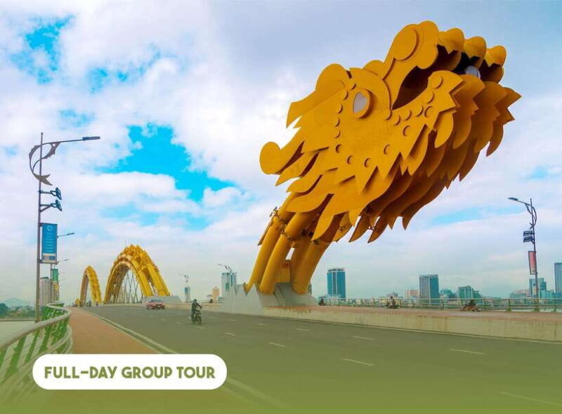 Hoi An: Full-day Da Nang City Highlights And Natural Wonders - Key Points