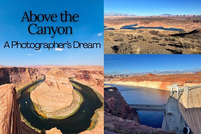 Horseshoe Bend, Glen Canyon Dam, Wahweap Overlook - Key Points
