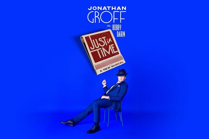 Just In Time - A New Musical on Broadway Ticket - Experience Broadway’s "Just In Time" – A Fresh Take on Bobby Darin’s Life