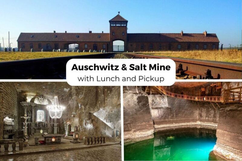 Krakow: Auschwitz-Birkenau & Wieliczka Salt Mine with Lunch - Exploring Auschwitz-Birkenau: History and Reflection