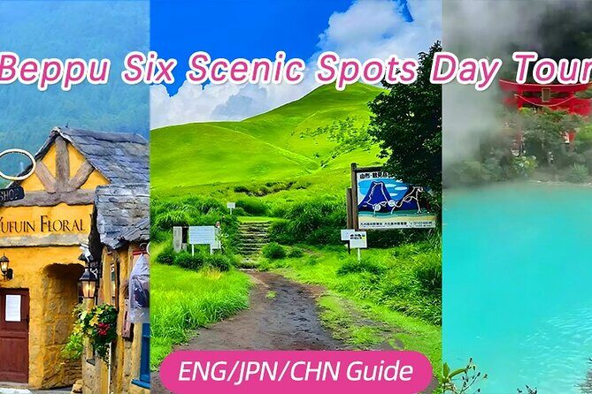 Kyushu Beppu Six Scenic Spots One Day Tour - The Itinerary Breakdown: What You’ll Experience
