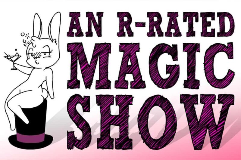 Las Vegas: An R-Rated Magic Show - The Experience: What You’ll See & Feel