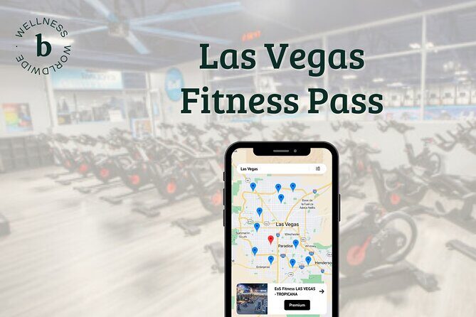 Las Vegas Premium Fitness Pass - What Travelers Can Expect at Each Location