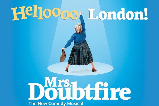 London Theatre: Mrs Doubtfire The Musical - In-Depth Review of "Mrs Doubtfire The Musical"
