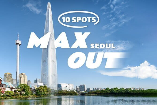 Max Out Seoul: Must Visit City Highlights Panoramic Day Tour - Key Points