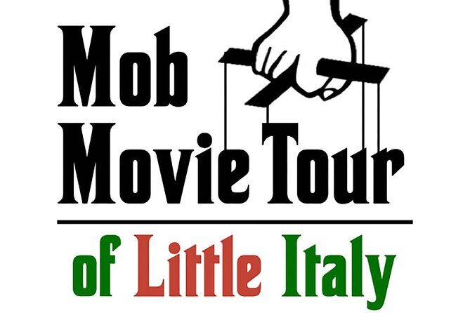 Mob Movie Tour of Little Italy Godfather Sopranos and Cannoli - An In-Depth Look at the Mob Movie Tour of Little Italy