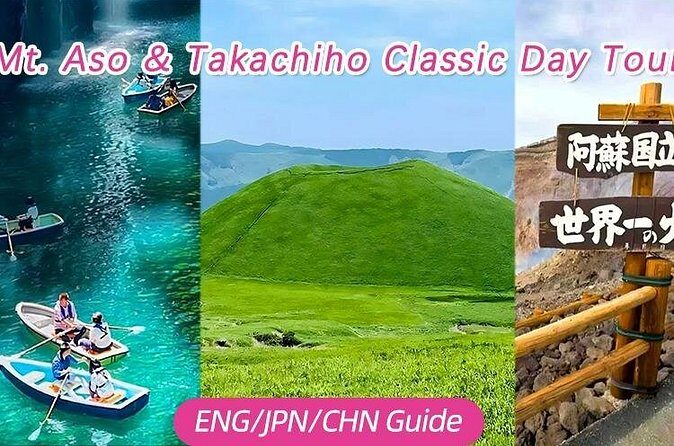Mount Aso and Takachiho Classic Day Tour - The Sum Up
