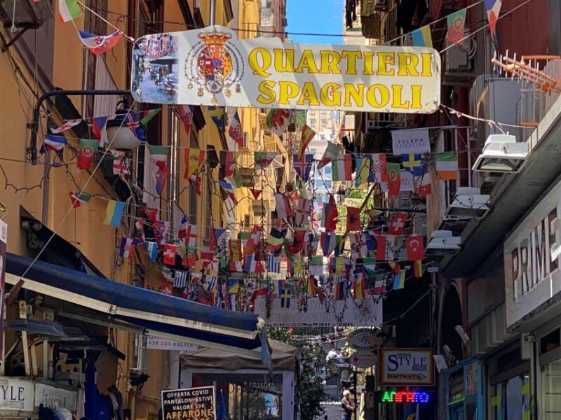 Naples: Spanish Quarters Walking Tour - A Deep Dive into the Spanish Quarters Walking Tour