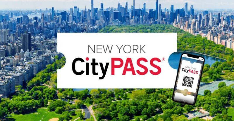 New York CityPASS®: Save up to 41% at 5 Top Attractions - An In-Depth Look at the New York CityPASS®