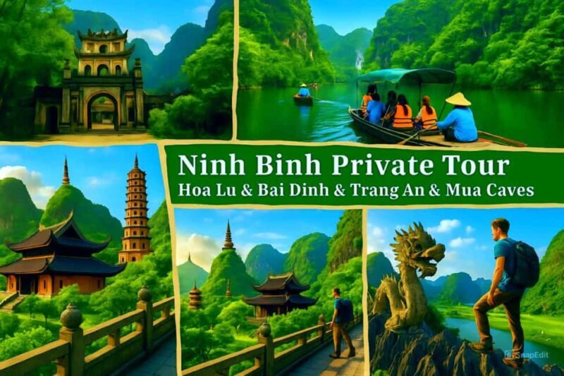 Ninh Binh Private: Hoa Lu & Bai Dinh & Trang An & Mua Caves - Discover the Best of Ninh Binh in One Day: Hoa Lu, Bai Dinh, Trang An & Mua Caves