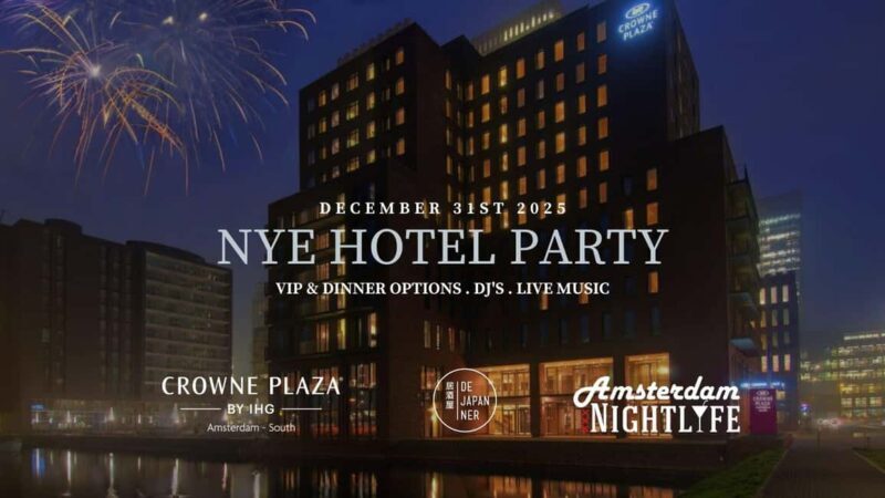 NYE Hotel Party 2025-2026: Crowne Plaza Amsterdam - South - Authentic Experience and Authenticity