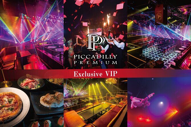 Osaka: PICCADILLY PREMIUM LIVE SHOW & NIGHTCLUB & VIP Ticket - Experience Osaka’s Nightlife with the PICCADILLY PREMIUM Live Show & Nightclub & VIP Ticket
