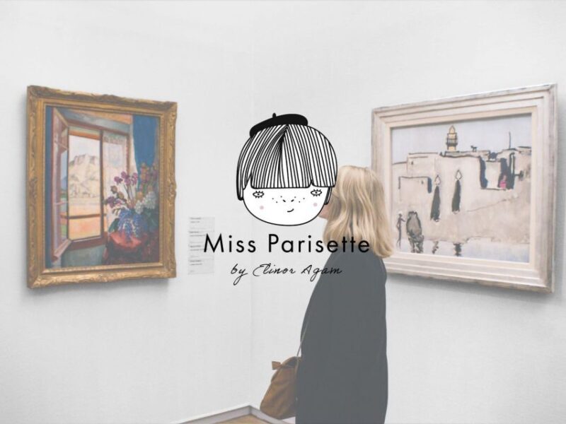 Paris  Art Galleries Private Tour with Miss Parisette - The Itinerary in Detail