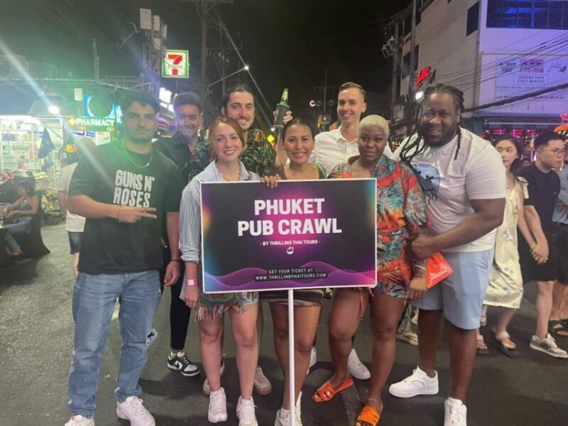 Phuket: Bar Crawl Tour - A Deep Dive into the Phuket Bar Crawl Experience