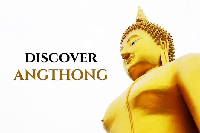 Private Excursion to Ayutthaya, World Heritage site and Ang-Thong Discovery - Scenic Boat Tour: Seeing Ayutthaya from the Water